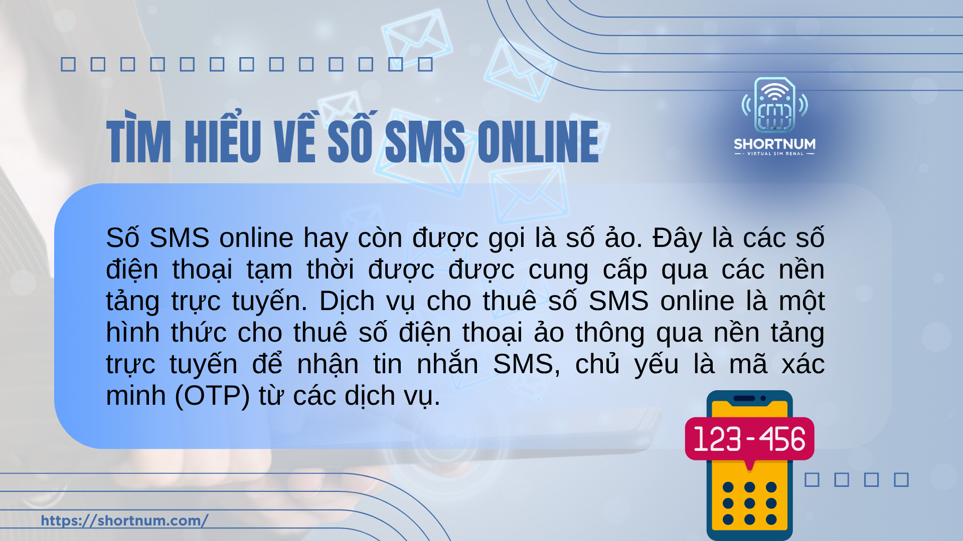 Tìm hiểu thông tin về số SMS online